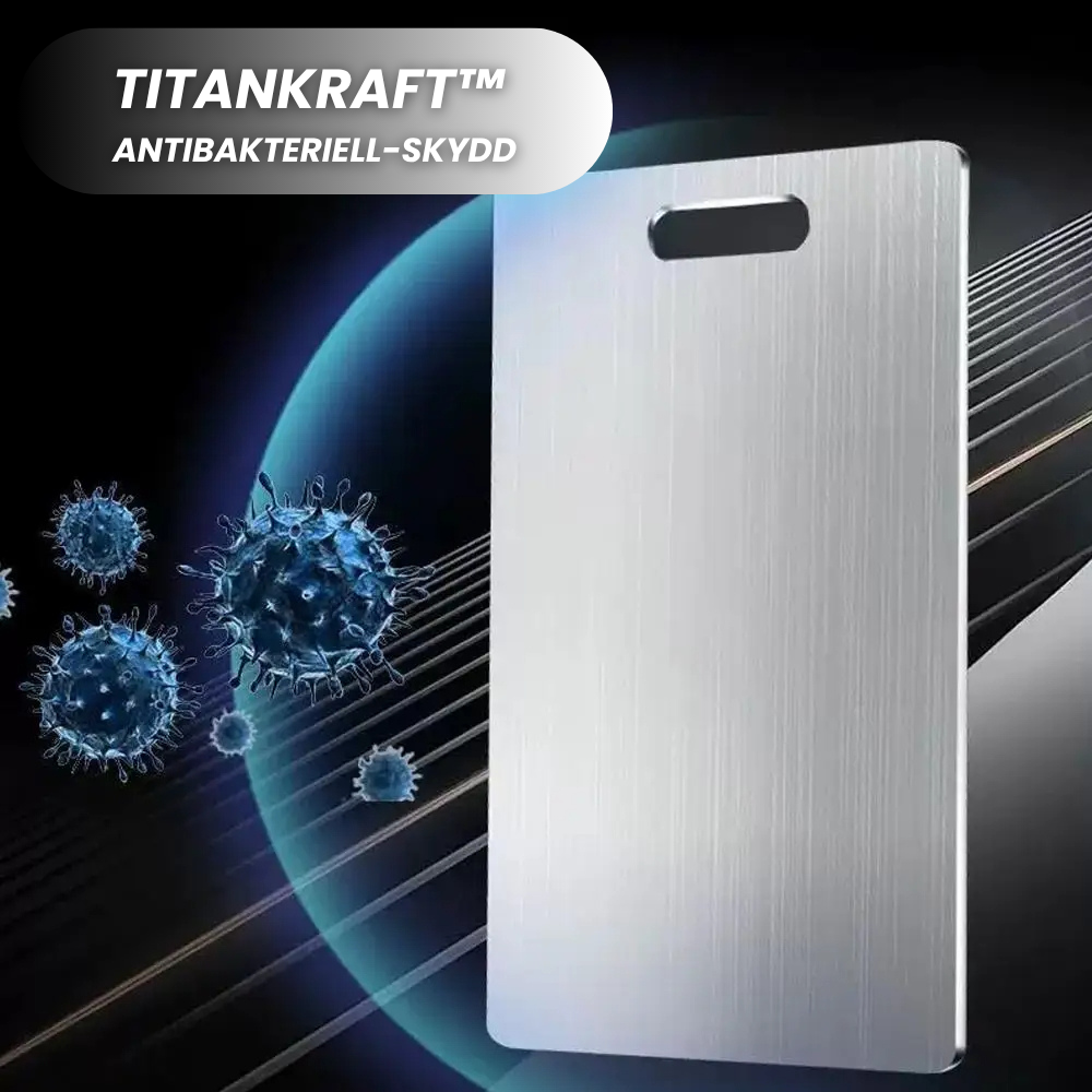 TITANKRAFT™ skjærebrett laget av 100 % rent titan